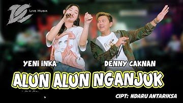 DENNY CAKNAN FT YENI INKA - ALUN ALUN NGANJUK  (OFFICIAL LIVE MUSIC) - DC MUSIK