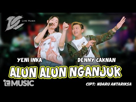 DENNY CAKNAN FT YENI INKA - ALUN ALUN NGANJUK (OFFICIAL LIVE MUSIC) - DC MUSIK