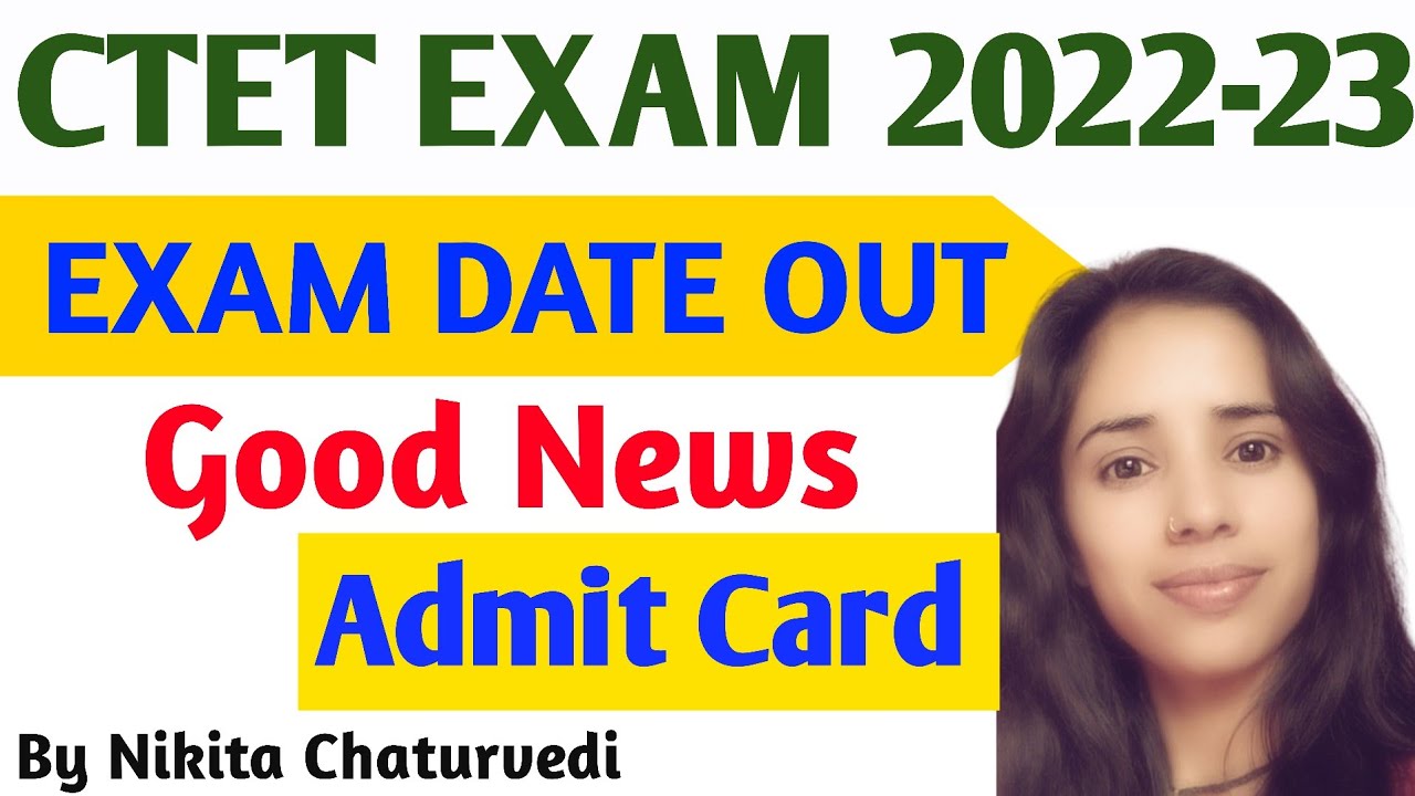 ctet-exam-date-2022-ctet-notification-2022-latest-news-ctet-news