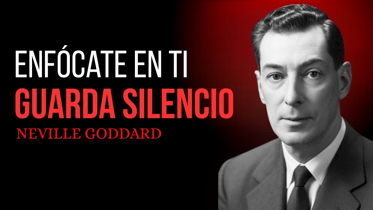 Lo Que No Debes Contar (si quieres que ocurra) — Neville Goddard