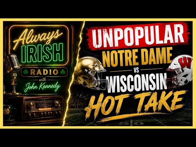 My Unpopular Notre Dame vs Wisconsin HOT TAKE☘️ - YouTube