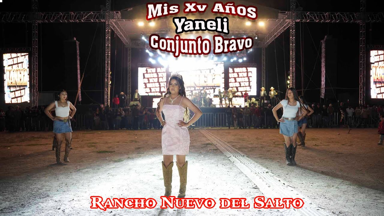 Yaneli Riancho Mis Xv Años YANELI Rancho Nuevo del Salto Amenizando Conjunto Bravo de ...