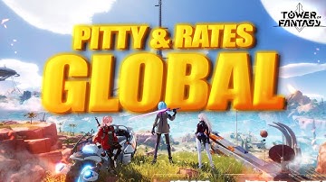 Global Tower Of Fantasy Will Have Different PITTY & RATES or????