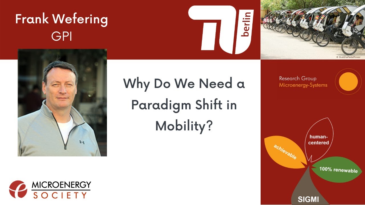 SIGMI Conference on Sustainable & Inclusive Mobility - Paradigm Shift in Mobility by Frank Wefering