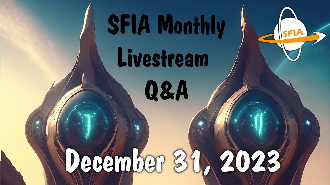 SFIA's Final Monthly Livestream: New Year's Eve - Sunday, December 31, 2023 4pm EST
