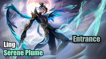 Ling Serene Plume Skin Collector Entrance (Upscale 4K) Mobile Legends #MLBBNEXTCREATOR