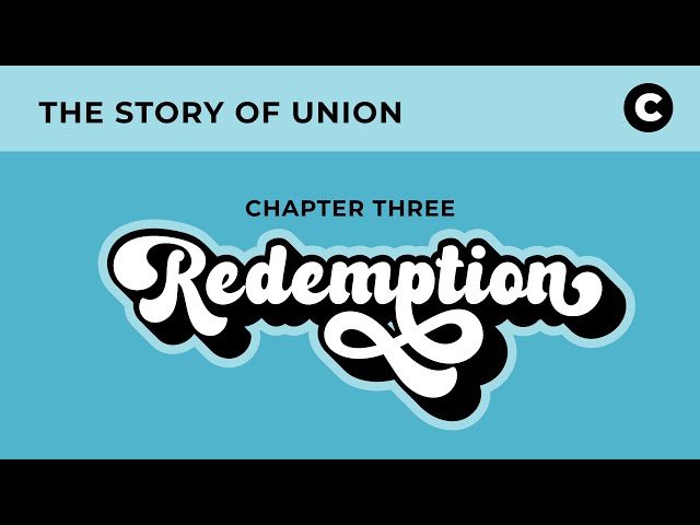 The Story of Union | Contemporary Service class=