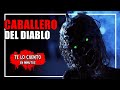 Resumen 😈 El Caballero de los Demonios  | Te Lo Cuento En 10 Minutos