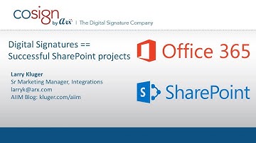 Why CoSign Digital Signatures Will be Your Most Successful SharePoint Project