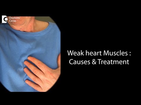 Ways to strengthen weak heart muscles