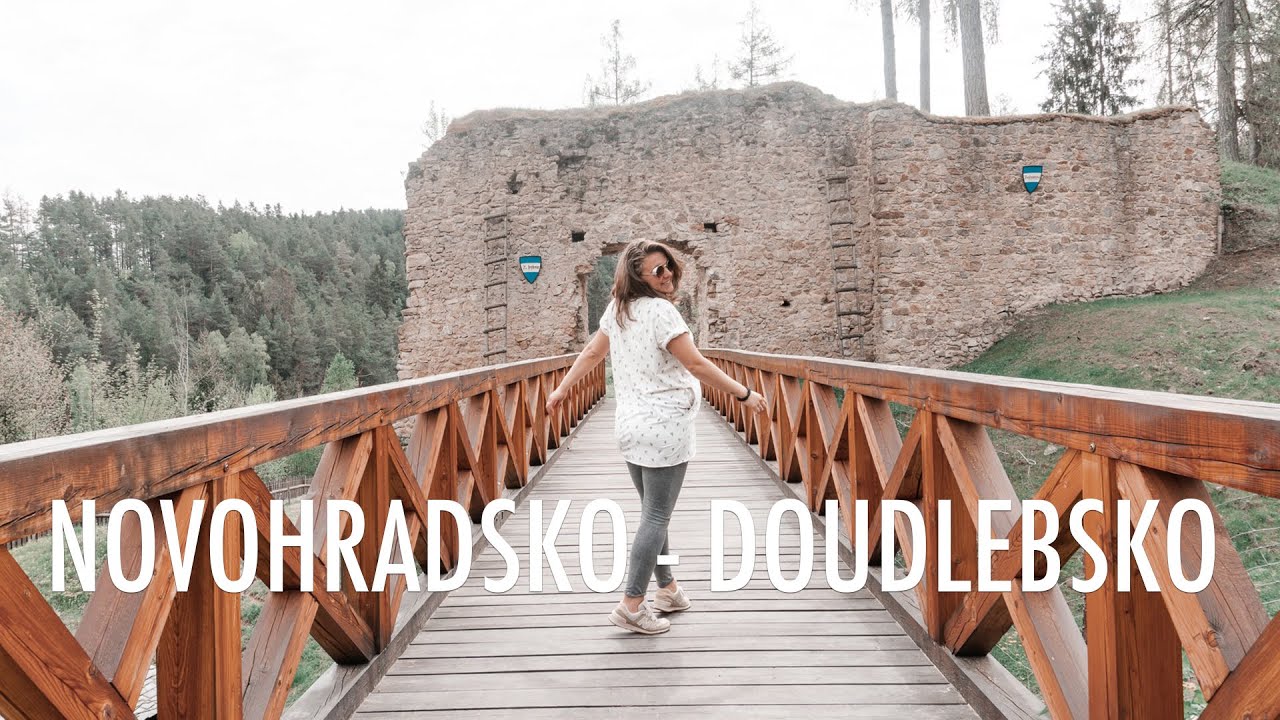 Novohradsko-Doudlebsko aneb putování po hradech na Malši ft. Weef