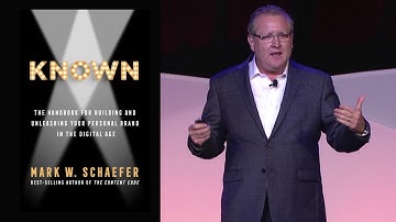 Known: Mark Schaefer’s Best-Selling Business Book on Personal Branding