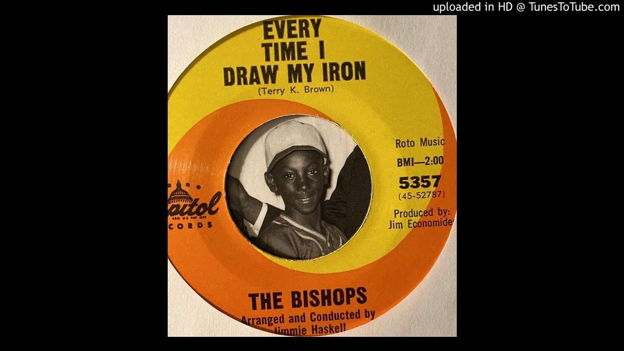 The Bishops - Every Time I Draw My Iron (Capitol) 1966 - YouTube