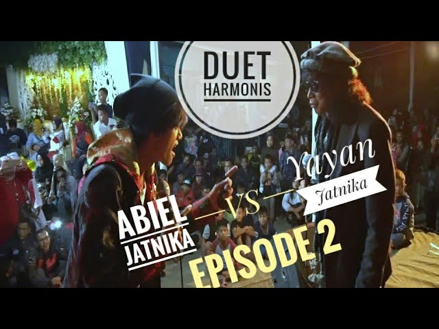 DUET HARMONIS 2#Yayan Jatnika & Abiel Jatnika feat KENDANG Rusdy Oyag class=