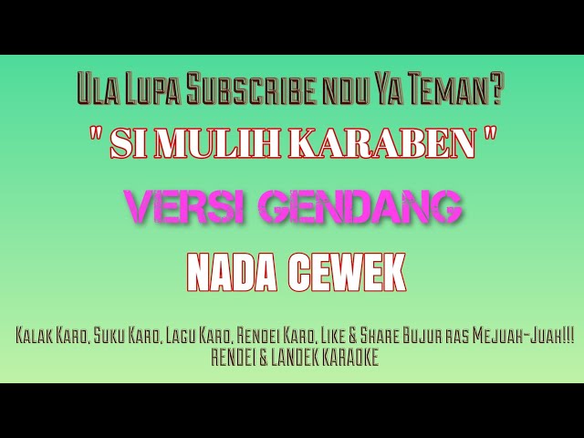 KARAOKE SI MULIH KARABEN (NADA CEWEK) RAS PATAM TUA-TUA class=