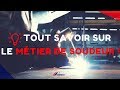  tout savoir sur le mtier de soudeur formation certifications outils procds de soudage