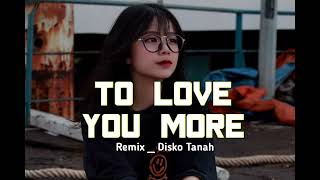 TO LOVE YOU MORE _ (Armando Amanga ) _ REMIX 2026