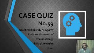 Rheumatology Case Quiz 59 Case Only, No Answer