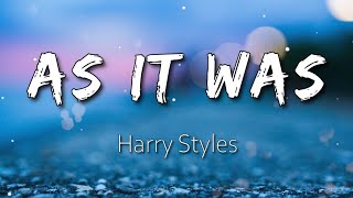 As It Was - Harry Styles (Lyrics)