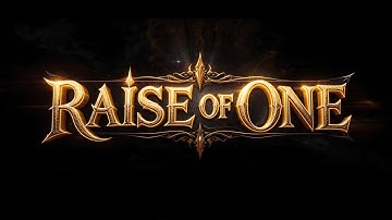 RAISE OF ONE