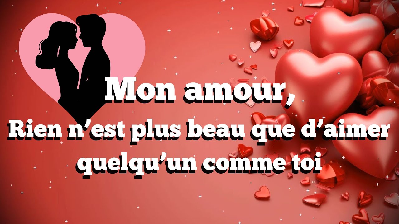 Rien n’est plus beau que d’aimer quelqu’un comme toi ❤️ (Message d'Amour)