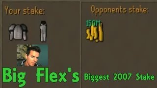 Big Flex::Biggest 2007 Rs Stake::Staked 3rd Age Melee...