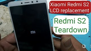 Redmi S2 LCD Replesments Fix