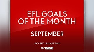 Sky Bet League Two Goal of the Month: September 2024 screenshot 3