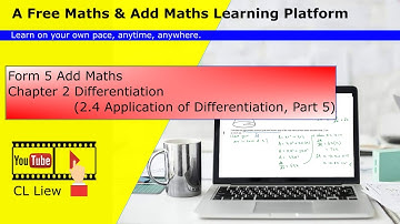 KSSM Form 5 Add Maths Chapter 2 (2.4 Application of Differentiation, Part 5)