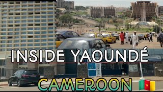 YAOUNDÉ CAMEROON PART2 | A l'intérieur de Yaoundé Cameroun