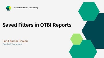 Saved Filters in OTBI Reports | Reusable subject area filters