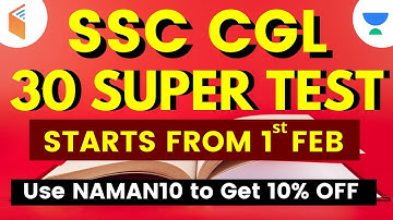 SSC CGL | 30 Tests | Start from Today | Booster Batch | Use Code "NAMAN10" & Get 10% OFF