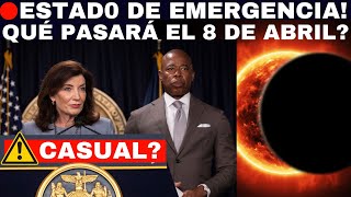 🔴Estos 3 Condados De Nueva York Declaran El Estado De Emergencia Por El Eclipse Del 8 De Abril⛔