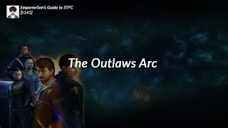 Star Trek Fleet Command: The Outlaws Arc (Mudd & Khan)