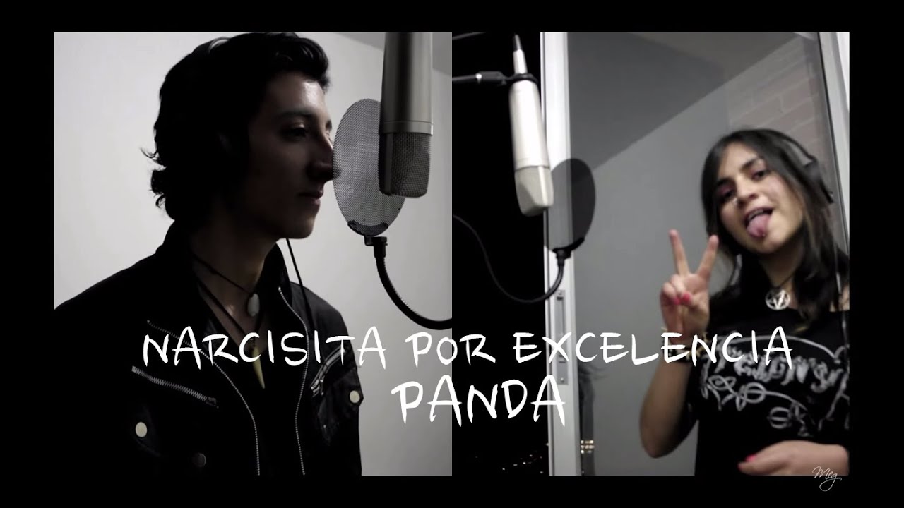 Narcisista por Excelencia (Versión Unplugged) Panda Edwin Cortés & M.E.G Melisa García Cover Narcisista por Excelencia (Versión Unplugged) Panda Edwin Cortés & M.E.G Melisa García Cover