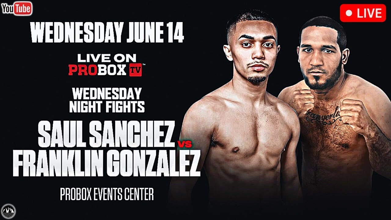 Wednesday Night Fights Sanchez vs