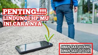 CARA AKTIFKAN FITUR KEAMAAN DI HP ANDROID