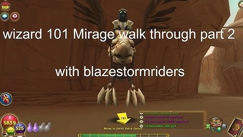 wizard 101 Mirage walk through part 2