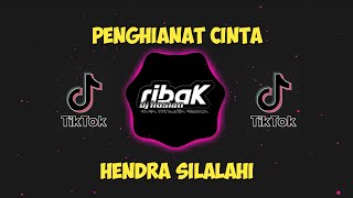 DJ PENGHIANAT CINTA -  remix DJ HASIAN RIBAK