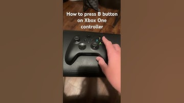 How to press B button on Xbox One controller