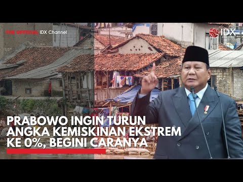 Prabowo Ingin Turunkan Angka Kemiskinan Ekstrem ke 0%, Begini Caranya | BREAKING NEWS