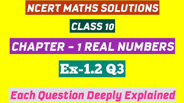 Ncert Solutions Class 10 Mathematics Chapter 1 Real Numbers Exercise 1.2 Question 3