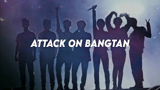 BTS - Attack On Bangtan [INDO LIRIK]