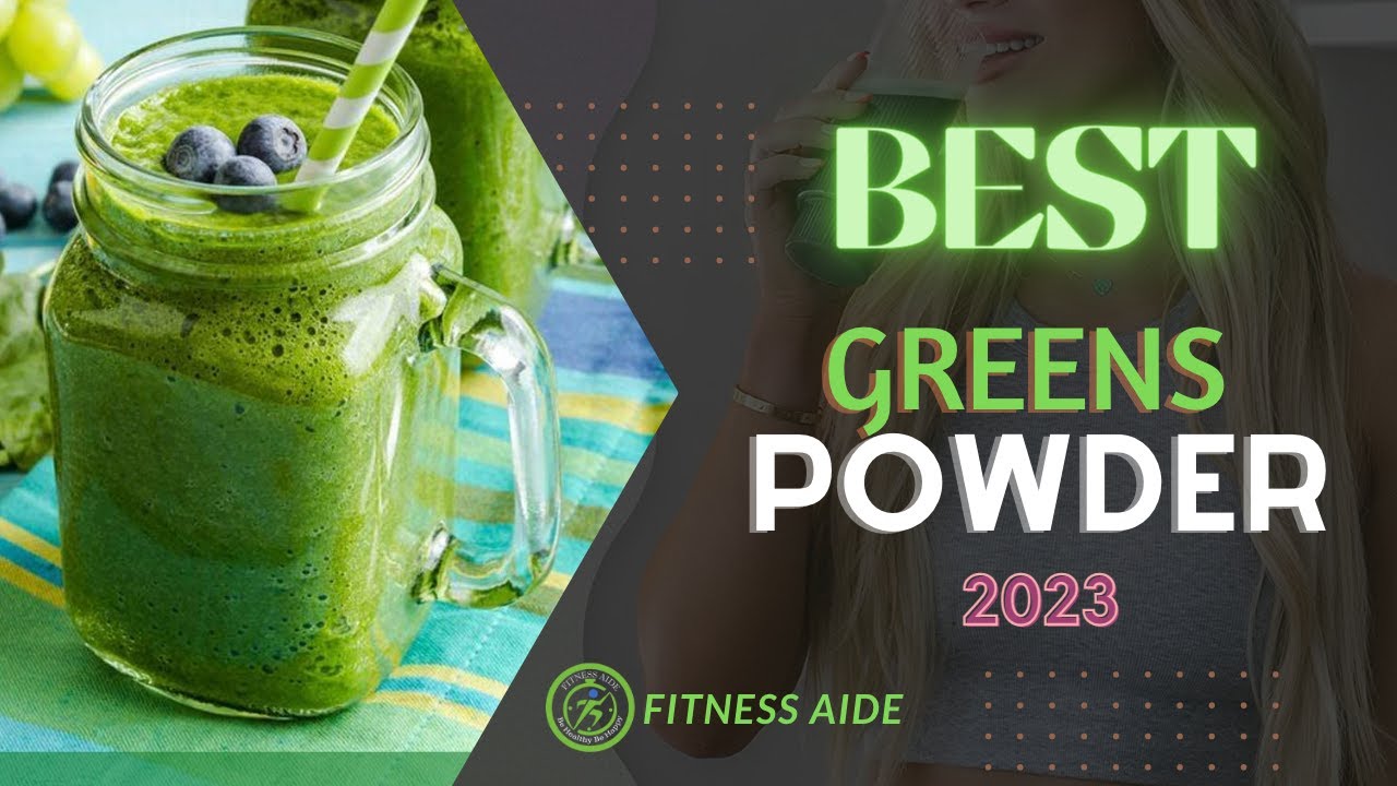 Best Greens Powder 2023 Best Greens Powder Review YouTube
