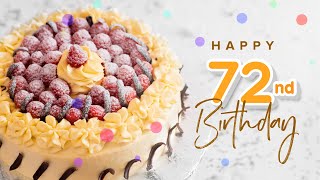 Happy 72Nd Birthday To You Happy Birthday Song Birthday Music