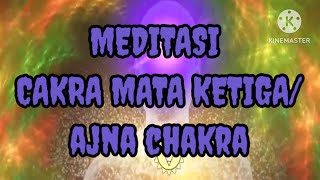 🎧 CAKRA MATA KETIGA 🎧 (852Hz) AKTIVISI, MEMBERSIHKAN & MENYEIMBANGKAN CAKRA MATA KETIGA/CAKRA AJNA