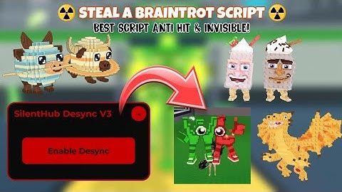 [☢️] Steal a brainrot script | Best script antihit & invisible!