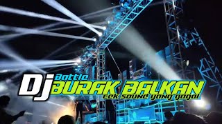 DJ BATTEL YANG DI CARI CEK SOUND YANG GAGAL