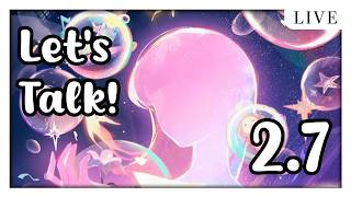 Lets talk about Patch 2.7 Teasers!
