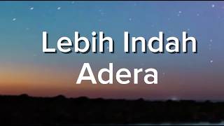 Adera - Lebih Indah